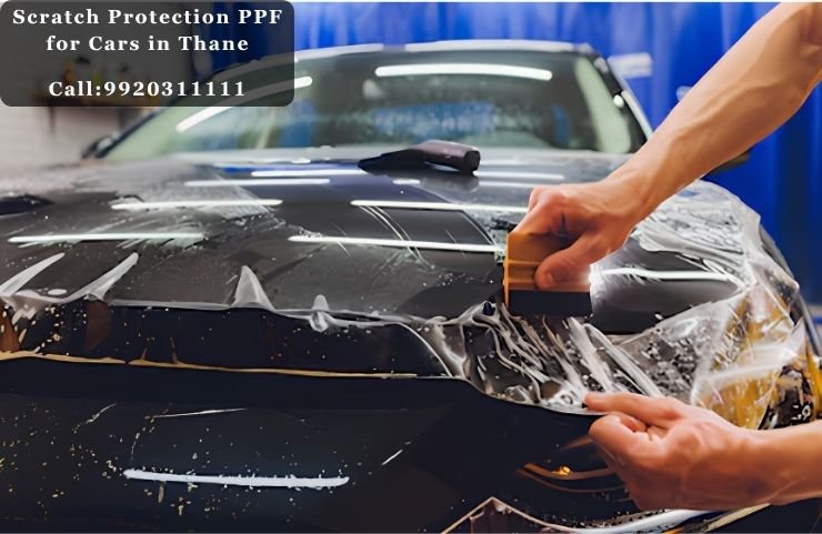 Scratch Protection PPF for Cars in Thane