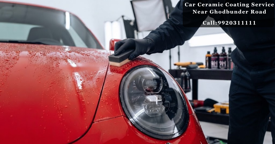 Car Ceramic Coating Service Near Ghodbunder Road